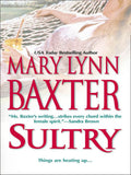 Sultry by Mary Lynn Baxter
