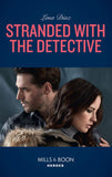 Stranded With The Detective (Tennessee SWAT, Book 3) (Mills & Boon Heroes) by Lena Diaz