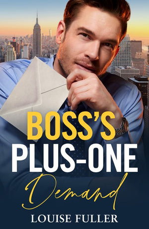 Boss's Plus-One Demand (Ruthless Rivals, Book 1) (Mills & Boon Modern) by Louise Fuller