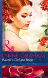 Ravelli's Defiant Bride (Mills & Boon Modern) (The Legacies of Powerful Men, Book 0): First edition (9781472042552)