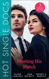 Hot Single Docs: Meeting His Match: NYC Angels: The Wallflower's Secret / NYC Angels: Flirting with Danger / NYC Angels: Tempting Nurse Scarlet (9781474083447)