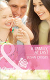A Family, At Last (Red Valley Ranchers, Book 2) (Mills & Boon Cherish): First edition by Susan Crosby (9781472005441)