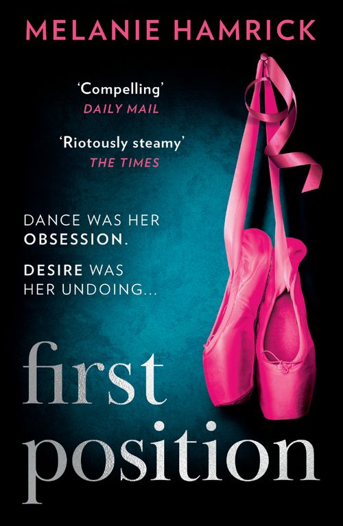 First Position by Melanie Hamrick (9780008602574)