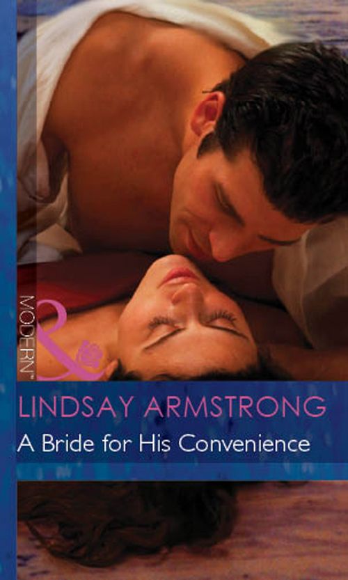 A Bride For His Convenience (Mills & Boon Modern) by Lindsay Armstrong