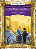 The Duke's Gamble (Mills & Boon Historical) by Miranda Jarrett
