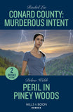 Conard County: Murderous Intent / Peril In Piney Woods: Conard County: Murderous Intent (Conard County: The Next Generation) / Peril in Piney Woods (Lookout Mountain Mysteries) (Mills & Boon Heroes) by Rachel Lee and Debra Webb (9780263322248)