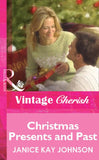Christmas Presents and Past (Mills & Boon Cherish) by Janice Kay Johnson