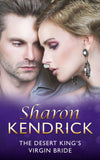 The Desert King's Virgin Bride (Mills & Boon Modern) by Sharon Kendrick