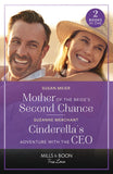 Mother Of The Bride's Second Chance / Cinderella's Adventure With The Ceo: Mother of the Bride's Second Chance (The Bridal Party) / Cinderella's Adventure with the CEO (Mills & Boon True Love) by Susan Meier and Suzanne Merchant (9780263321364)