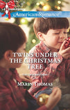 Twins Under The Christmas Tree (The Cash Brothers, Book 2) (Mills & Boon American Romance): First edition by Marin Thomas (9781472013613)