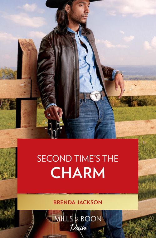 Second Time's The Charm (Westmoreland Legacy: The Outlaws) (Mills & Boon Desire) by Brenda Jackson (9780008932596)