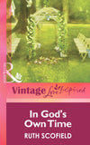 In God's Own Time (Mills & Boon Vintage Love Inspired) by Ruth Scofield