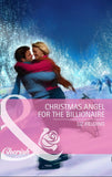 Christmas Angel for the Billionaire (Mills & Boon Cherish) by Liz Fielding