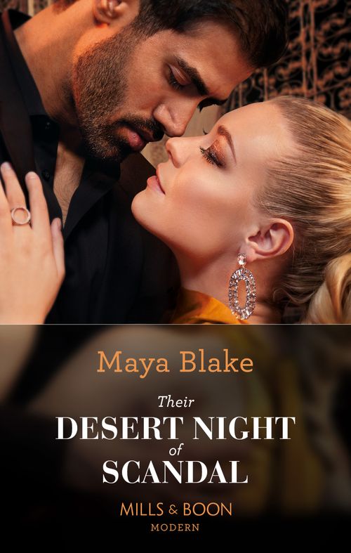 Their Desert Night Of Scandal (Brothers of the Desert, Book 1) (Mills & Boon Modern) by Maya Blake