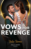 Vows Of Revenge (Mills & Boon Modern) by Julia James