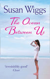 The Ocean Between Us by Susan Wiggs