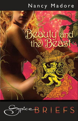 Beauty and The Beast (Mills & Boon) by Nancy Madore