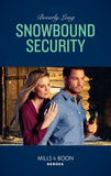 Snowbound Security (Wingman Security, Book 3) (Mills & Boon Heroes) by Beverly Long