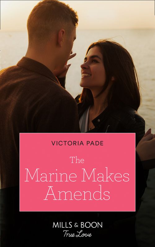The Marine Makes Amends (Mills & Boon True Love) by Victoria Pade