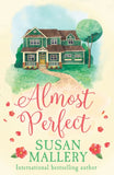 Almost Perfect (Fool's Gold, Book 5) by Susan Mallery (9781848458376)