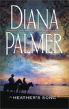 Heather's Song by Diana Palmer