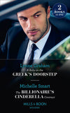 A Baby On The Greek's Doorstep / The Billionaire's Cinderella Contract: A Baby on the Greek's Doorstep / The Billionaire's Cinderella Contract (Mills & Boon Modern) by Lynne Graham and Michelle Smart