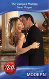 The Vásquez Mistress (Mills & Boon Modern): First edition by Sarah Morgan (9781408903384)