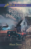 Plain Pursuit (Mills & Boon Love Inspired Suspense): First edition by Alison Stone (9781472014603)