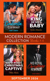 Modern Romance September 2026 Books 1-4: Greek's Cinderella Contract / King of Sin's Baby / His Royal Christmas Revenge / Mafia Boss's Christmas Captive by Abby Green, Jackie Ashenden, Clare Connelly and Millie Adams (9780008953461)