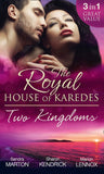 The Royal House Of Karedes: Two Kingdoms (Books 1-3): Billionaire Prince, Pregnant Mistress / The Sheikh's Virgin Stable-Girl / The Prince's Captive Wife (The Royal House of Karedes, Book 1) by Sandra Marton, Sharon Kendrick and Marion Lennox
