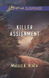 Killer Assignment (Mills & Boon Love Inspired Suspense) by Maggie K. Black
