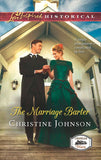 The Marriage Barter (Orphan Train, Book 2) (Mills & Boon Love Inspired Historical): First edition by Christine Johnson (9781472014221)