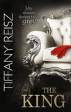 The King (The Original Sinners, Book 6): First edition by Tiffany Reisz (9780263246391)