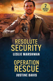 Resolute Security / Operation Rescue: Resolute Security (The Protectors of Boone County, Texas) / Operation Rescue (Cutter's Code) (Mills & Boon Heroes) by Leslie Marshman and Justine Davis (9780263397376)