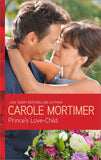 Prince's Love-Child (Mills & Boon Modern) by Carole Mortimer