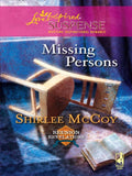 Missing Persons (Reunion Revelations, Book 2) (Mills & Boon Love Inspired) by Shirlee McCoy