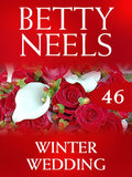 Winter Wedding (Betty Neels Collection, Book 46) by Betty Neels