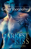 The Darkest Kiss (Lords of the Underworld, Book 2) by Gena Showalter
