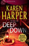 Deep Down (Mills & Boon Nocturne) by Karen Harper