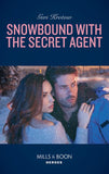 Snowbound With The Secret Agent (Silver Valley P.D., Book 7) (Mills & Boon Heroes) by Geri Krotow (9781474093545)