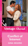 Conflict of Interest (Mills & Boon Vintage Cherish) by Gina Wilkins