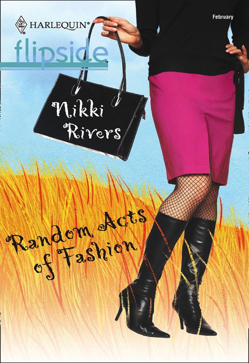 Random Acts Of Fashion: First edition by Nikki Rivers (9781474026390)