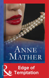 Edge Of Temptation (Mills & Boon Modern) by Anne Mather