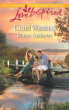 Child Wanted (Willow's Haven, Book 3) (Mills & Boon Love Inspired) (9781474069656)