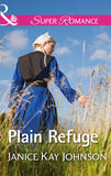 Plain Refuge (Mills & Boon Superromance) by Janice Kay Johnson
