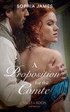 A Proposition For The Comte (Gentlemen of Honour, Book 2) (Mills & Boon Historical) by Sophia James