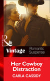 Her Cowboy Distraction (Cowboy Café, Book 1) (Mills & Boon Vintage Romantic Suspense) by Carla Cassidy