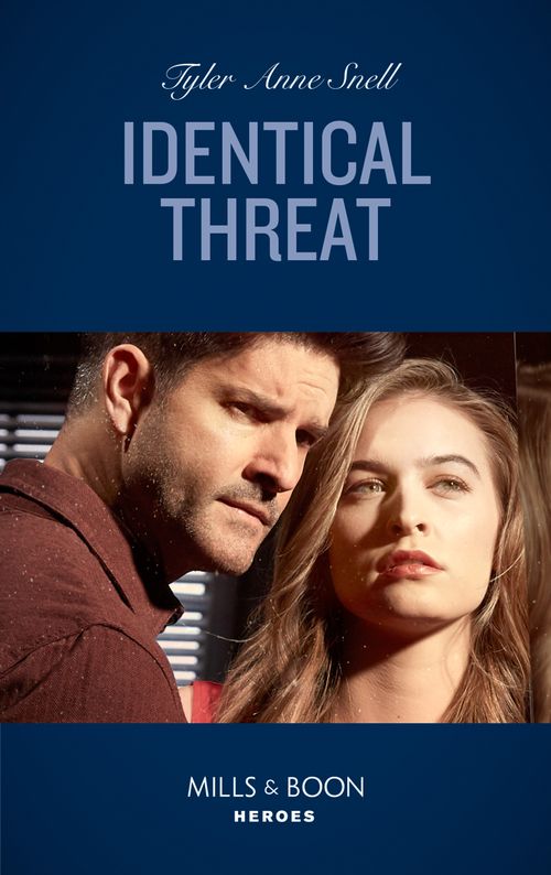 Identical Threat (Winding Road Redemption, Book 3) (Mills & Boon Heroes) by Tyler Anne Snell