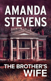 The Brother's Wife by Amanda Stevens