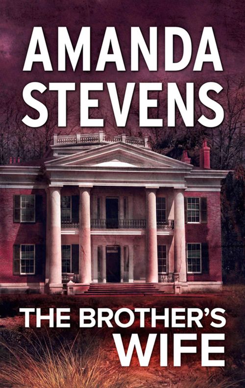 The Brother's Wife by Amanda Stevens